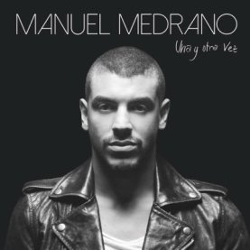 Manuel Medrano - Una Y Otra Vez.jpg
