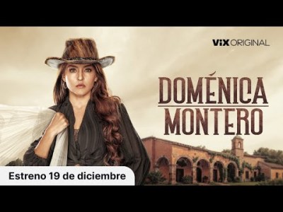 Doménica Montero ya está en ViX; desde el 19 de enero por Las Estrellas a las 21:30&nbsp;hrs.